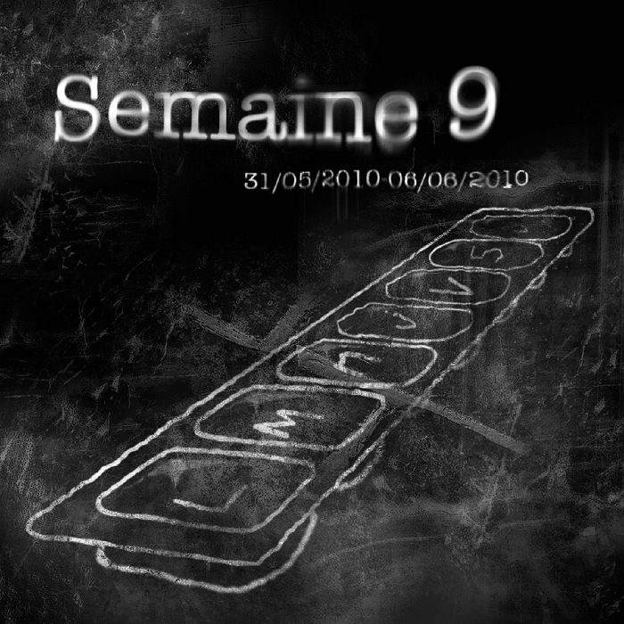 Semaine 9
